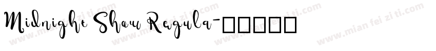 Midnight Show Regula字体转换